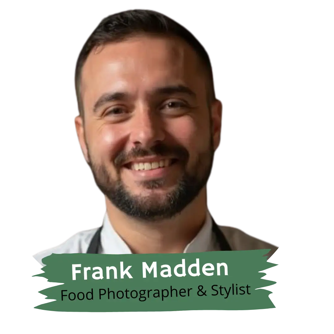 Frank Madden — Food Photographer & Stylist